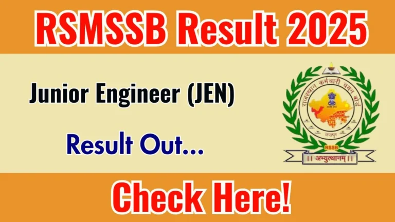 RSMSSB Junior Engineer (JEN) Result 2025 Out at rssb.rajasthan.gov.in, Direct Link to Download Result PDF Here