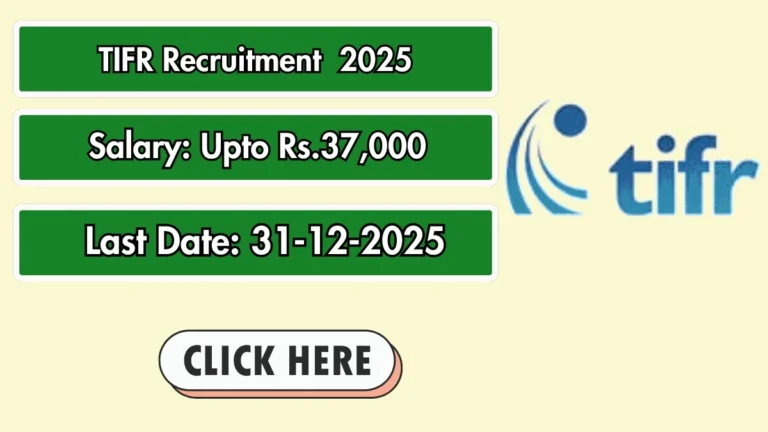 TIFR Junior Research Fellow Recruitment 2025 - Apply Offline by Dec 31